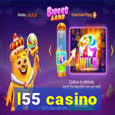 l55 casino